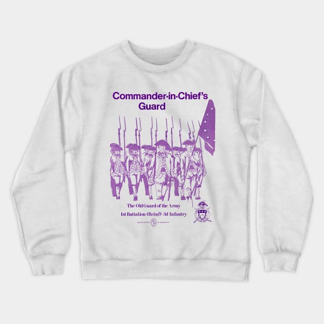 Commander-in-Chief's Guard - original color Crewneck Sweatshirt by toghistory